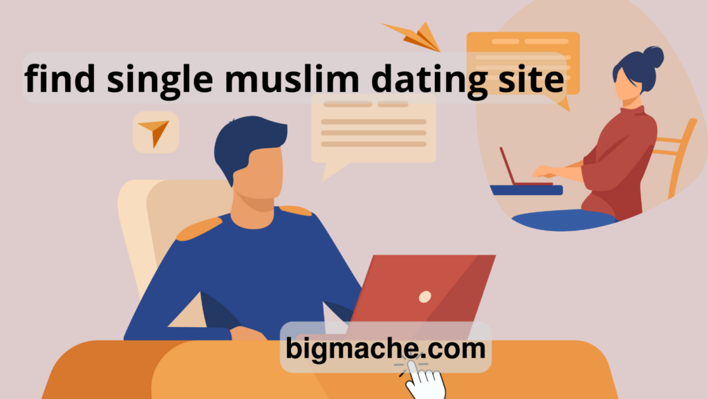 find single muslim dating site
