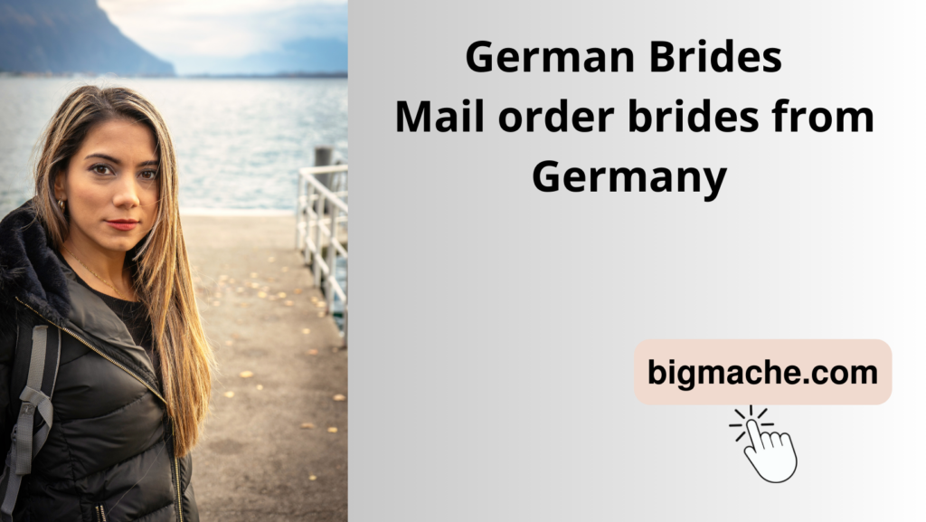 German Brides - Mail order brides from Germany